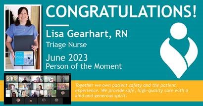 Lisa Gearhart, RN Person of the Moment award