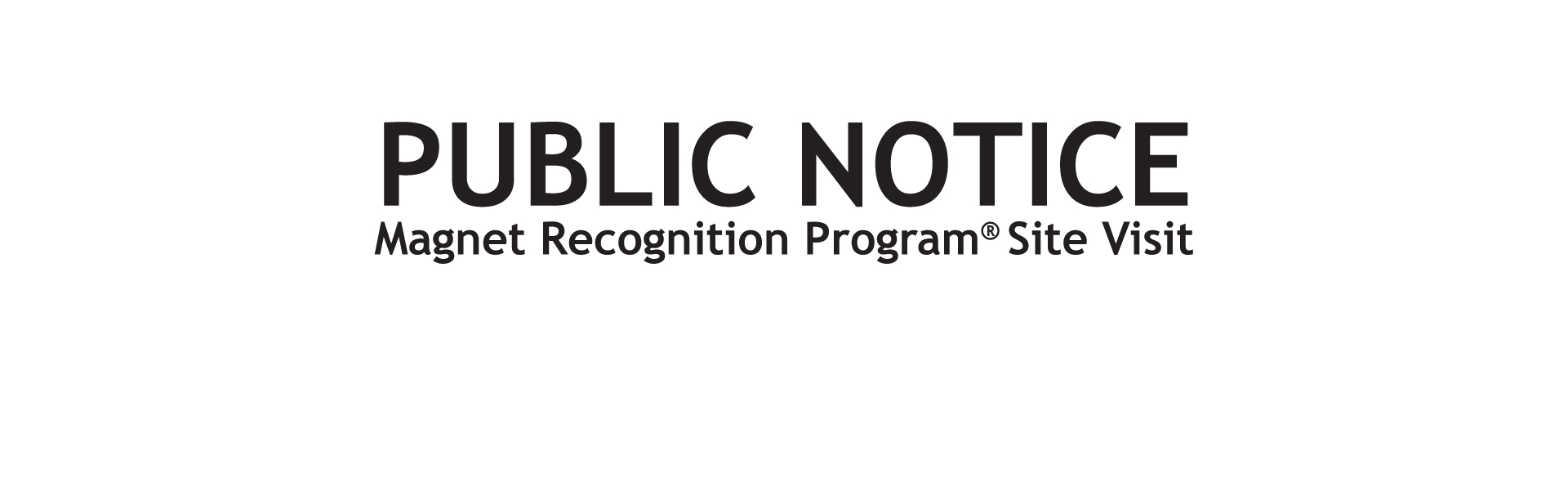 Public Notice of Site Evaluation by ANCC Recognition Program