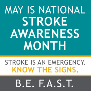 may is national stroke awareness month