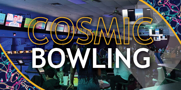 2026 Cosmic Bowling Recap11 Org Newsworthy